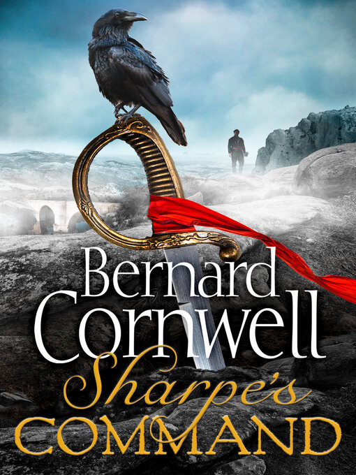 Title details for Sharpe's Command by Bernard Cornwell - Available